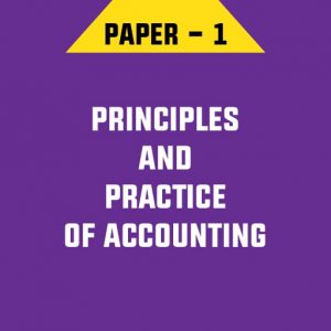 PRINCIPLES AND PRACTICE OF ACCOUNTING